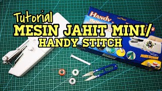 Cara Guna Mesin Jahit Mini | Tutorial Handy Stitch Mini Sewing Machine | மினி தையல் இயந்திரம்