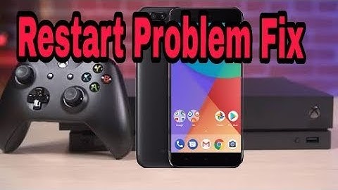 Restart Problem Solve In Mi A1.