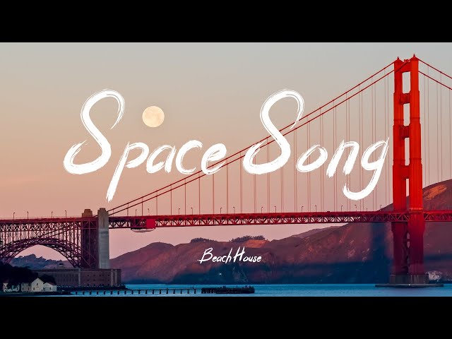 Space Song (Slowed + Reverb) class=