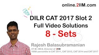 DILR CAT 2017 Slot 2 - Full Video Solutions | LRDI 2017 | DILR 2017