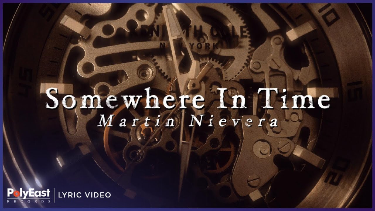 Watch Martin Nievera - Somewhere In Time (Lyric Video) on YouTube Watch Martin Nievera - Somewhere In Time (Lyric Video) on YouTube