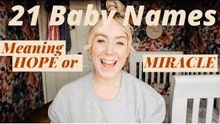 21 Baby Names Meaning HOPE or MIRACLE | SJ STRUM screenshot 1