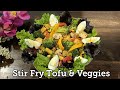 Stir Fry Tofu And Veggies #shortsvideo #shorts