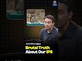 The Reality Of IPS | Amit kilhor - Raj Shamani #shorts
