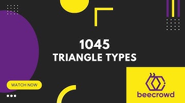 1045. Triangle Types | Beecrowd Problem Solving Bangla Tutorials