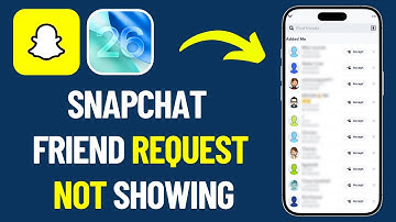 How To Fix Snapchat Friend Request Not Showing On iPhone