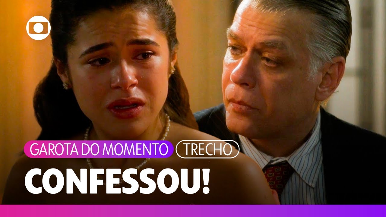 Bia confessa para o pai que realmente dormiu com o Ronaldo! | Garota do Momento | TV Globo