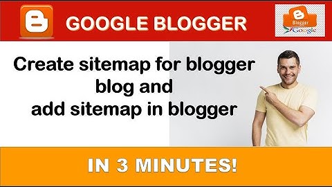 How to create Sitemap for Blogger Blog and add Sitemap in Blogger (STEP-BY-STEP GUIDE)