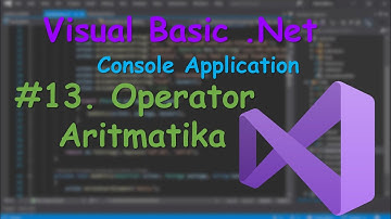 Vb.net Console #13 Operator Aritmatika