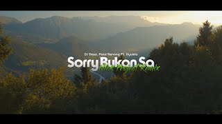 DJ DESA - Sorry Bukan Sa | Pace Nenong ft. Ayumiu (Nick Project Remix)