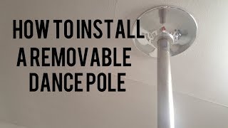 How to Install a Removable Dance Pole for Pole Dancing and Pole Fitness (Platinum Stages)