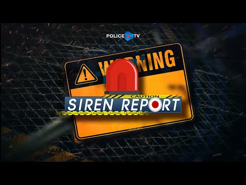 รายการ Siren Report : ประจำวันที่ 15 สิงหาคม 2566