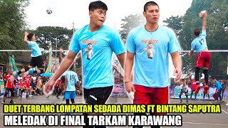 GRAND FINAL - EDAN !! DIMAS SAPUTRA FT BINTANG SAPUTRA NGAMUK TERPANCING EMOSI OLEH LAWAN