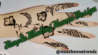 Simple Khaleej Henna Design 2020 Naaz Henna Trendz