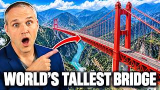 China Built the World’s Tallest Bridge