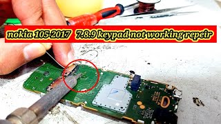 nokia105  2017   7,8,9  keypad not working repeir