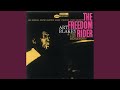 Miniature de la vidéo de la chanson The Freedom Rider