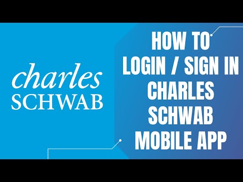 Charles Schwab Login | Sign In Charles Schwab Mobile App