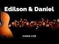 🎶❤️ Hino CCB cantado e tocado Violão Edilson e Daniel