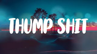 42 Dugg - Thump Shit (Lyric Video)