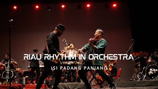 HIGHLIGHT DOC. RIAU RHYTHM WITH ORCHESTRA ISI PADANG PANJANG CONCERT 2024 #awangmenungganggelombang