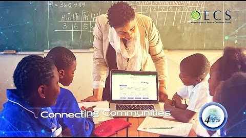 OECS UNVEILS DIGITAL CURRICULUM MILESTONE
