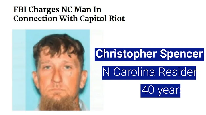 US Capitol Arrests: Christopher Spencer INDICTED
