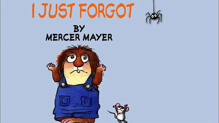 I Just Forgot by Mercer Mayer - Little Critter - R...