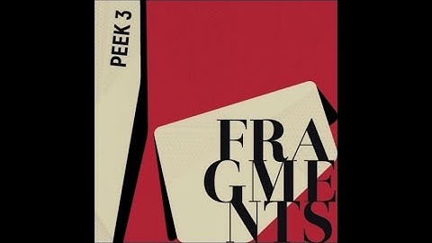 PEEK 3 - Fragment #3