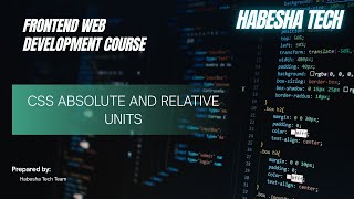 1 CSS Absolute and Relative Units