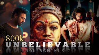 UNBELIEVABLE MIX BGM MUSIC_#unbelievable #trending #papular #music #bgm #best #viral #10kbgmmusic