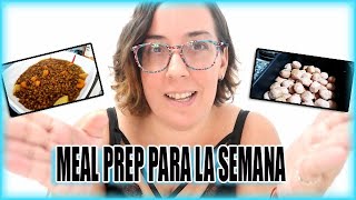 MEAL PREP SALUDABLE Y BARATO PARA TODA LA FAMILIA | MENÚ SEMANAL FÁCIL