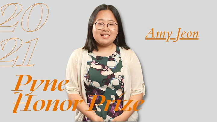 2021 Moses Taylor Pyne Honor Prize: Amy Jeon