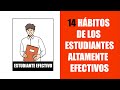 14 habitos de los estudiantes altamente efectivos