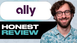 Ally Financial Review – My Honest Experience Using This Website