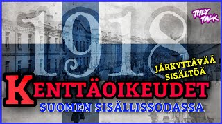 Kenttäoikeudet Suomen sisällissodassa 1918