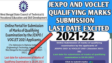 Jexpo and voclet marks submission Last Extended 2021-22 || Polytechnic admission Wb || Latest Notice