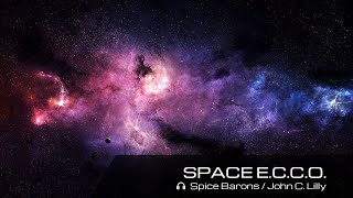 SPACE E.C.C.O. - John C. Lilly