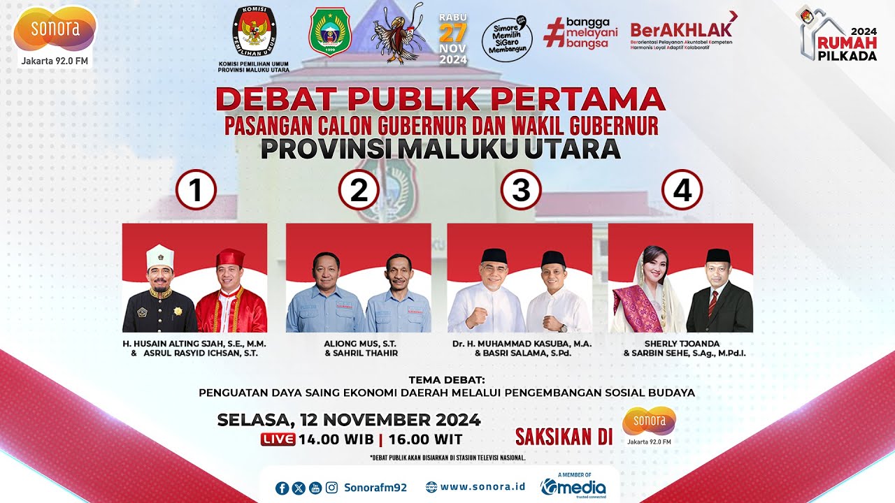 🔴[LIVE] Debat Publik Pertama Calon Gubernur dan Wakil Gubernur Provinsi Maluku Utara Tahun 2024