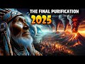 Hopi Prophecy Warns The Final Purification Has Begun Prophecy 2025 Hopi Prophecy Warns The Final Purification Has Begun Prophecy 2025
