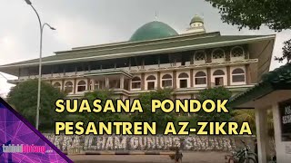 ALVIN FAIZ MENGUNDURKAN DIRI, BEGINI SUASANA PONDOK PESANTREN AZ-ZIKRA TERKINI - UPDATE BINTANG