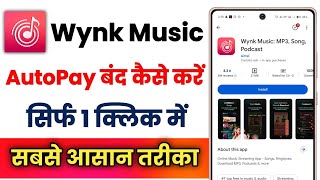 How To Stop Autopay Of Wynk Music App How To Cancel Subscription Of Wynk Music App