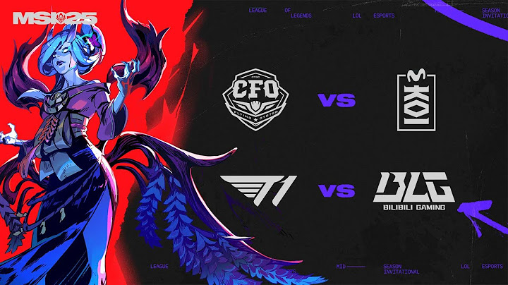 CFO x MKOI | T1 x BLG | MSI 2025 | Fase de Chaves (Md5)