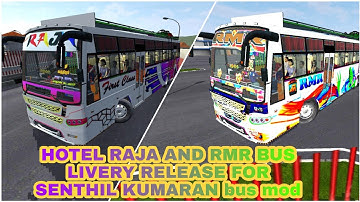 HOTEL RAJA and RMR BUS LIVERY RELEASE FOR SENTHIL KUMARAN bus mod by gowtham gaming