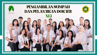 Sumpah Dokter ke XLI Undana | Periode Agustus 2024