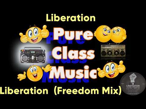Liberation — Liberation - Liberation   (Freedom Mix)