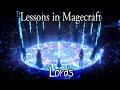 Lessons in Magecraft 72 - Lords