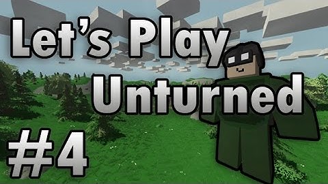 Unturned Survival Online Multiplayer (Co-op) Let