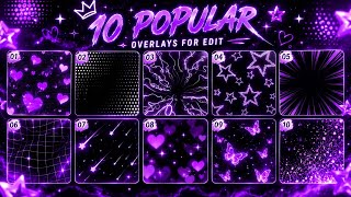 Top 10 overlays for edits | Blinkuniversé |