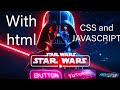 Star Wars Lightsaber Button with Sound & Flash | HTML CSS JS Animation